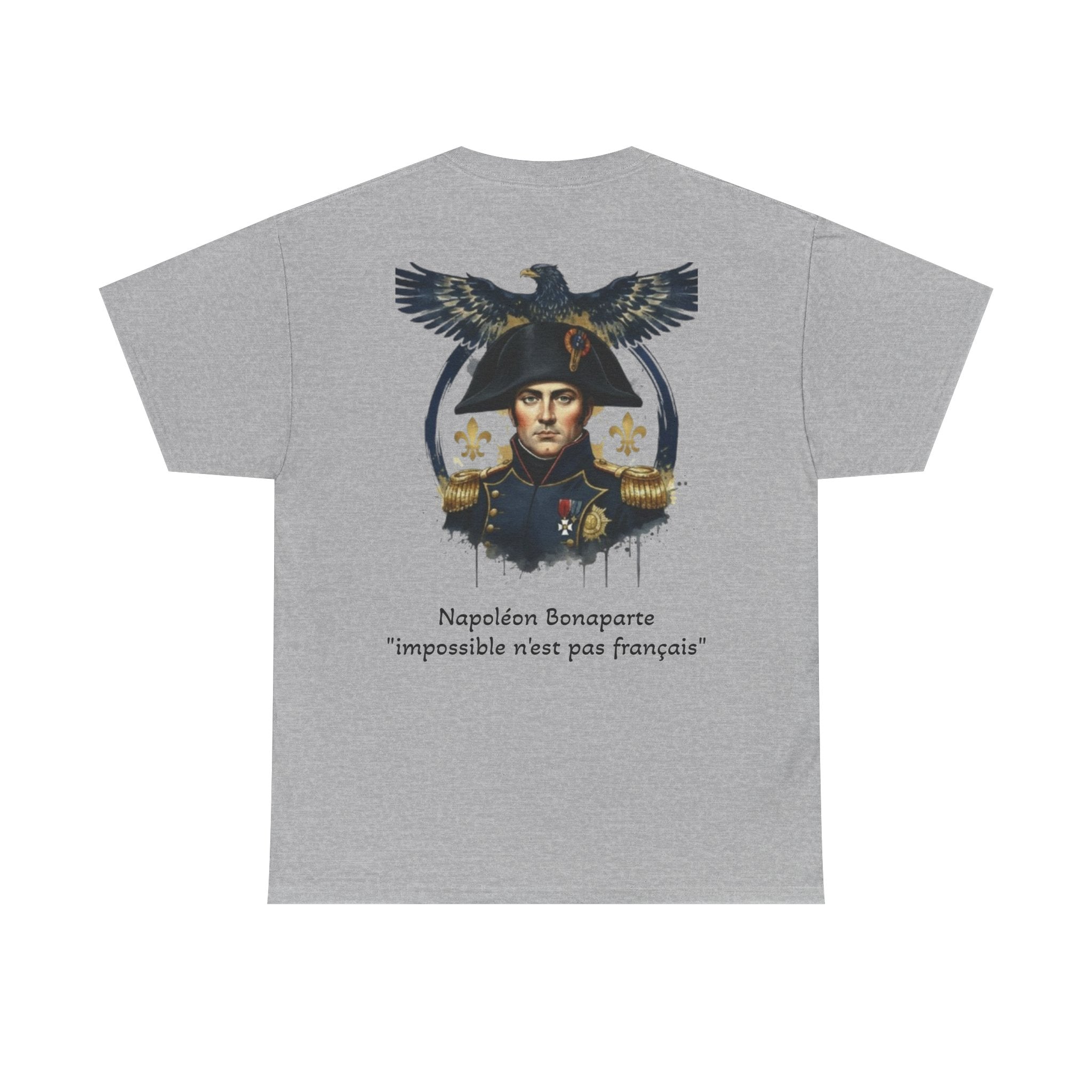 T-Shirt Napoléon Bonaparte - Impossible N'est Pas Français