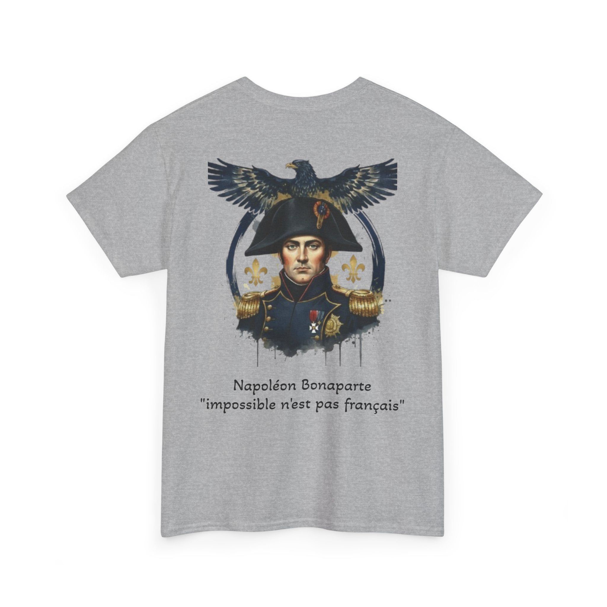 T-Shirt Napoléon Bonaparte - Impossible N'est Pas Français
